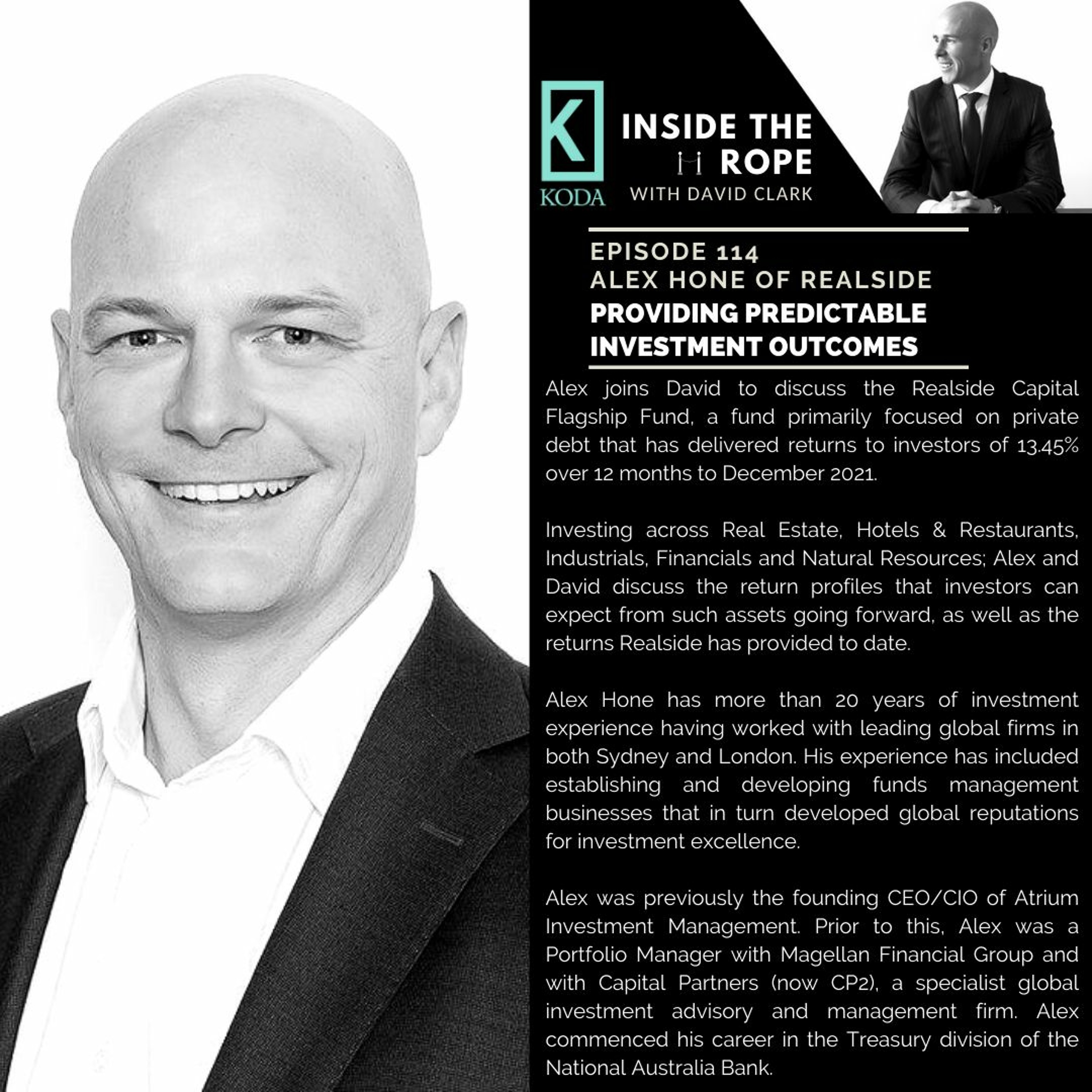 Ep 114: Alex Hone - Providing predictable investment outcomes