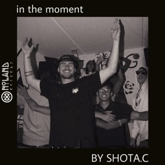 in the moment: by Shota.C 23.08.2024