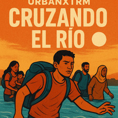 Cruzando el Río