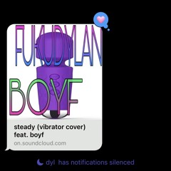 steady (vibrator cover) feat. fukudylan