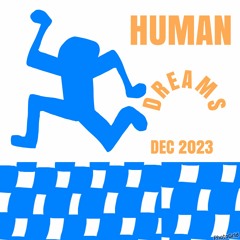 Part 1 Human Dreams//Vinyl Dubs & Edits Session