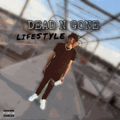 DEAD N GONE