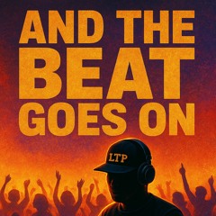 And the beat goes On