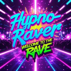 Welcome To The Rave