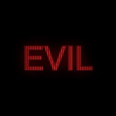 EVIL