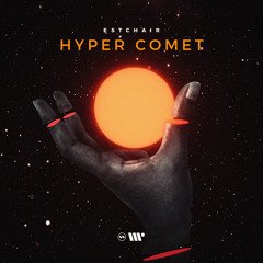 Estchair - Hyper Comet