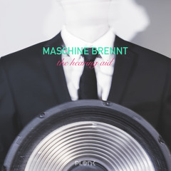 Maschine Brennt - Sistema (album version)