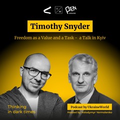 Timothy Snyder: Freedom as a Value and a Task - a Talk in Kyiv