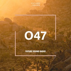 Future Sound Radio / O47