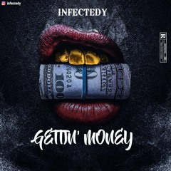 GETTIN' MONEY