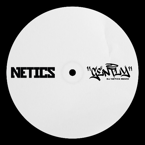 BAD BUNNY & DRAKE - GENTLY (DJ NETICS REMIX) (Explicit)