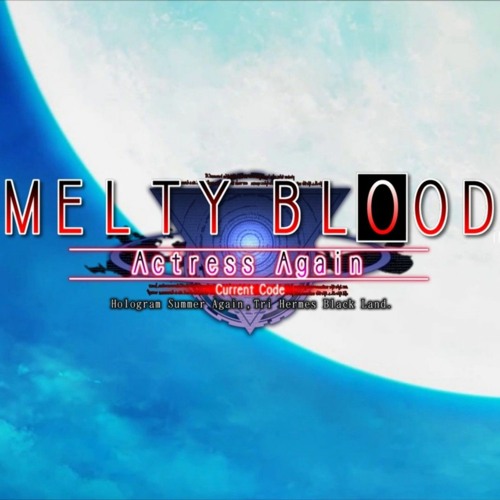 Melty Blood Actress Again - World End Roar