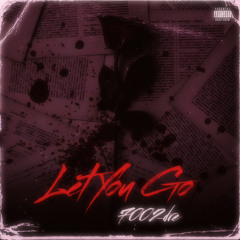 Let You Go