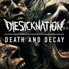 Death And Decay