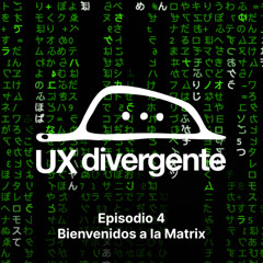 Bienvenidos a la Matrix