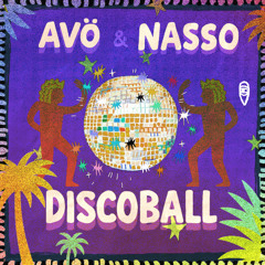 HMWL Premiere: AVÖ, Nasso - DiscoBall (Radio Mix) [MoBlack Records]