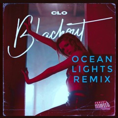 CLO - Blackout (Ocean Lights Remix)
