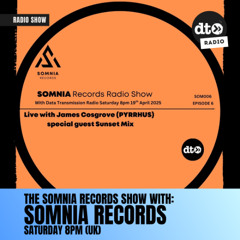 SOMNIA RECORDS RADIO SHOW 6 Apr 2025
