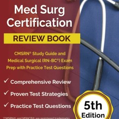 Ebook Dowload Med Surg Certification Review Book: CMSRN Study Guide and