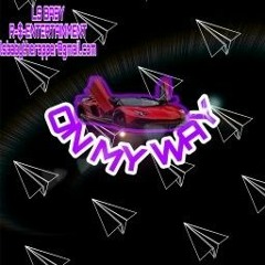 ON MY WAY