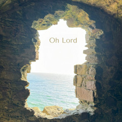 Oh How I Love You, Dear Lord