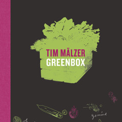 [Read] Online Greenbox BY : Tim Mälzer