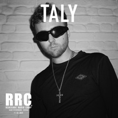 Renegade Radio Camp - TALY - Mix 11-02-2023