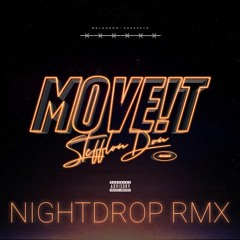 Stefflon Don X Reel 2 Real - Move It (Nightdrop House Remix)