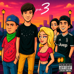3 Pa 3 - CarlosPinoC Ft. Manumorad & Chinito69