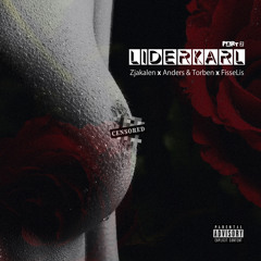 Liderkarl Pt. II (feat. Anders & Torben & FISSELIS)