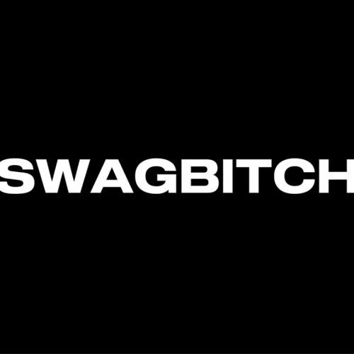 swagbitch