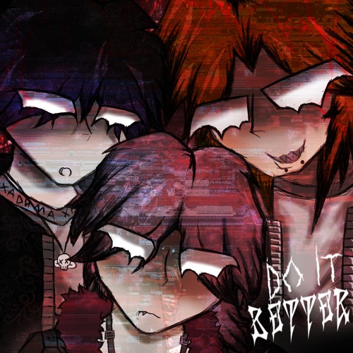DO IT BETTER! + EPITXME + xaduma - (5GSWAG)