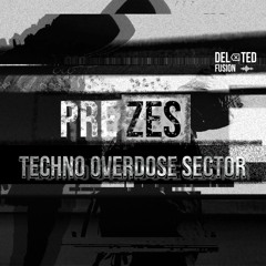 Techno Overdose Sector #30