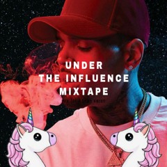 UNDER THE INFLUENCE REMIX & MIX ADNAN VERON