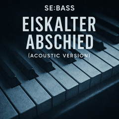 Eiskalter Abschied (Acoustic Version)