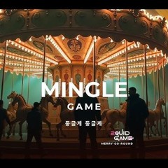 Squid Game 2 - Mingle Game Song (Merry Go Round) [Steven Verboom Remix]