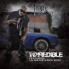 Inkredible (feat. Lil Wayne & Rick Ross)