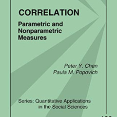 GET PDF 📙 Correlation: Parametric and Nonparametric Measures (Quantitative Applicati