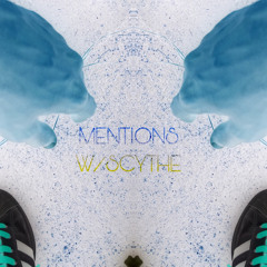Mentions W/SCYTHE #MTSW