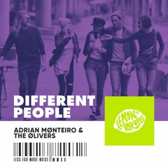 Adrian Mønteiro & The Ølivers - Different People (Original Mix)