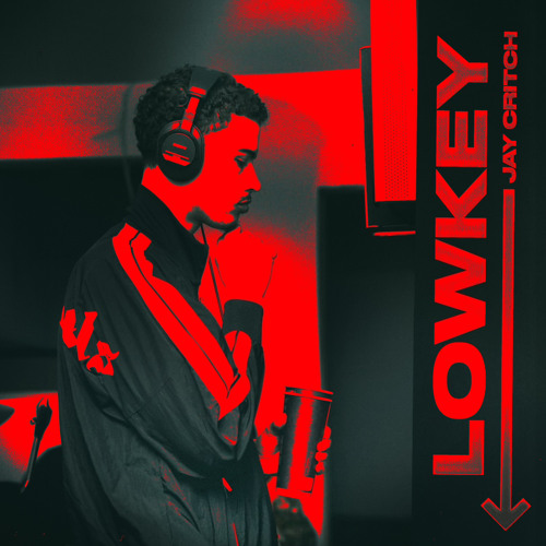 Jay Critch - Lowkey (og leak)