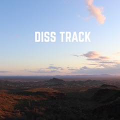Diss Track