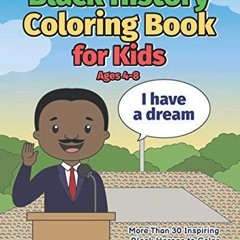 Audiobook Black History Coloring Book for Kids Ages 4-8: More Than 30 Inspiring Black Heroes to