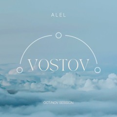 Alel - VOSTOV  (Oct/Nov Session)