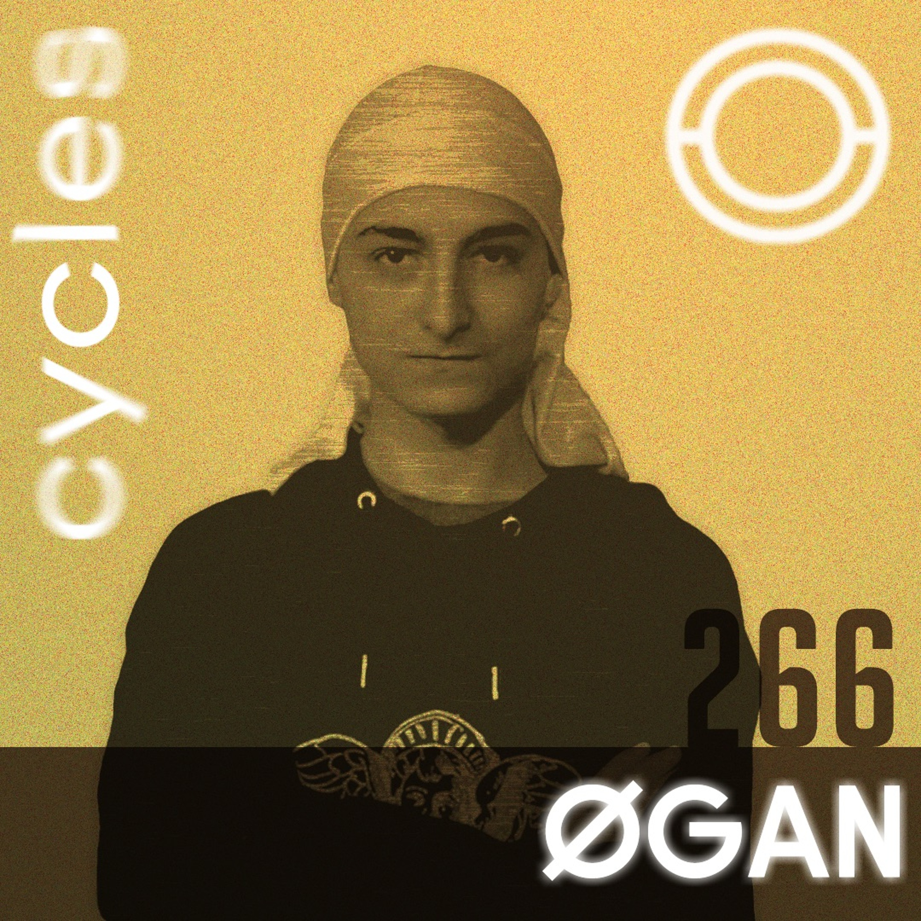 ØGAN // Cycles-266 episode artwork