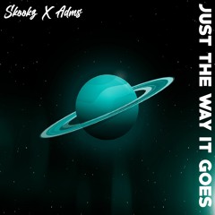 SKZ X ADMS - JUST THE WAY IT GOES (FREE DOWNLOAD)