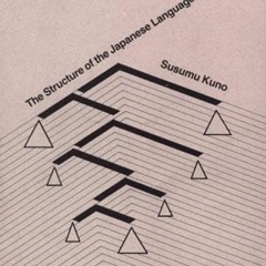 PDF/READ❤  The Structure of the Japanese Language (Current Studies in Linguistic