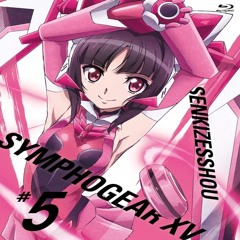 Senki Zesshou Symphogear XV - PERFECT SYMPHONY[1]