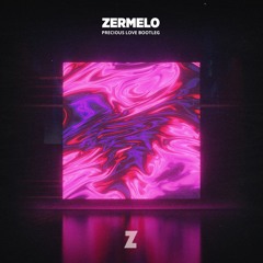 ZERMELO - Precious Love Bootleg *Free Samples & Download*
