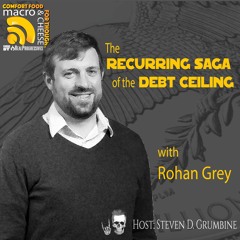 The Recurring Saga of the Debt Ceiling with Rohan Grey
